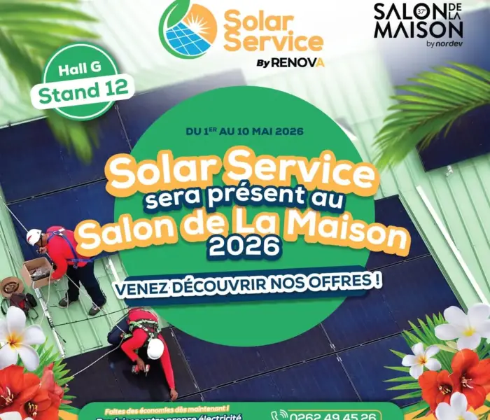Affiche Solar Service présent au Salon de la Maison 2026 à La Réunion, Hall G stand 12, du 1er au 10 mai